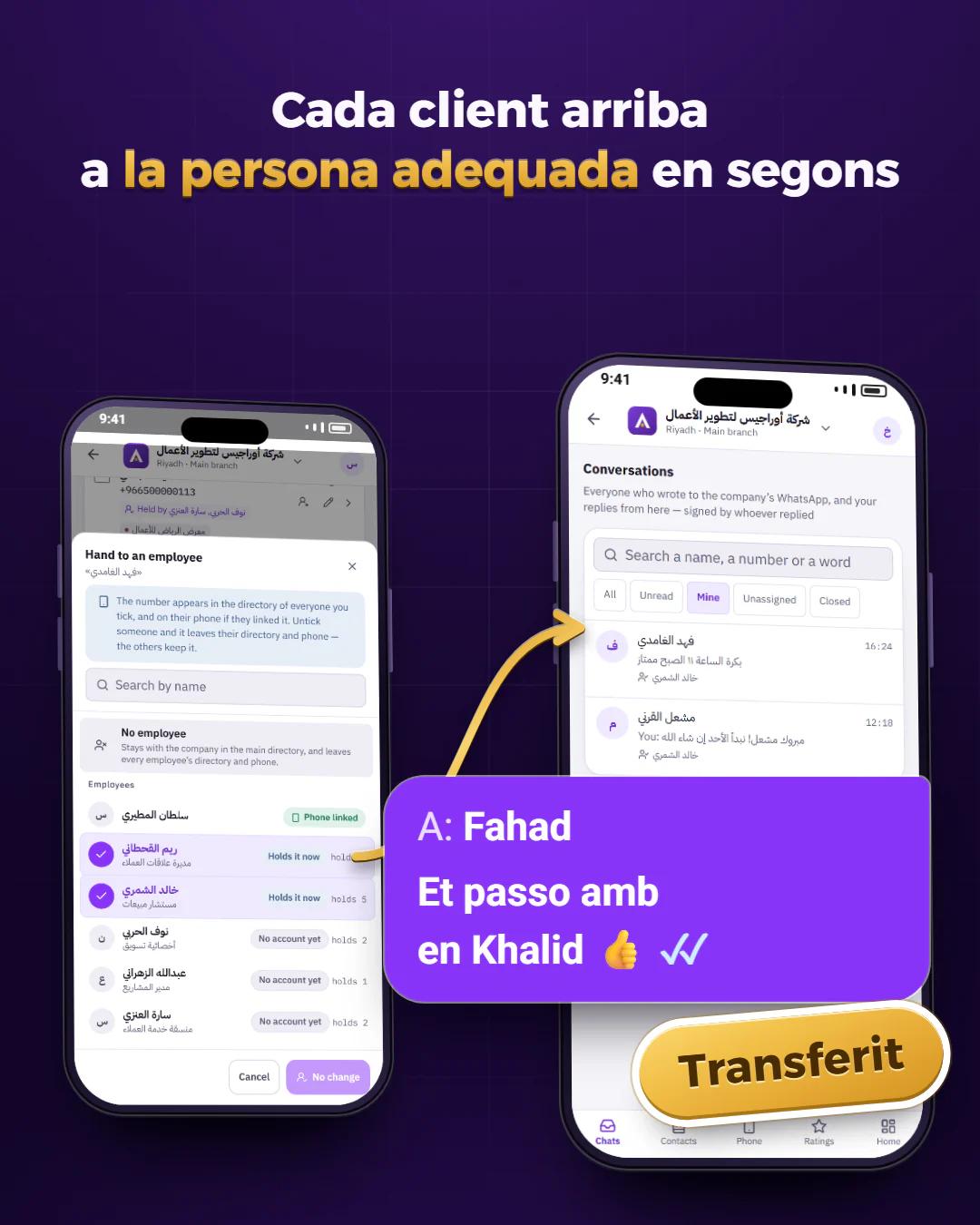 Passa el client a la persona adequada