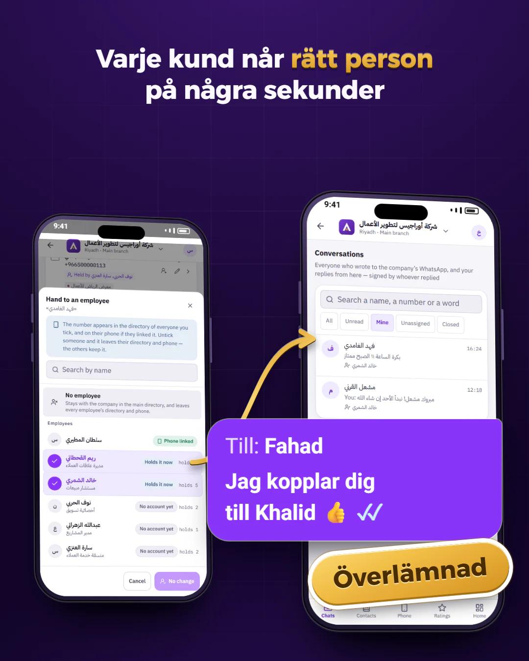Lämna kunden till rätt person