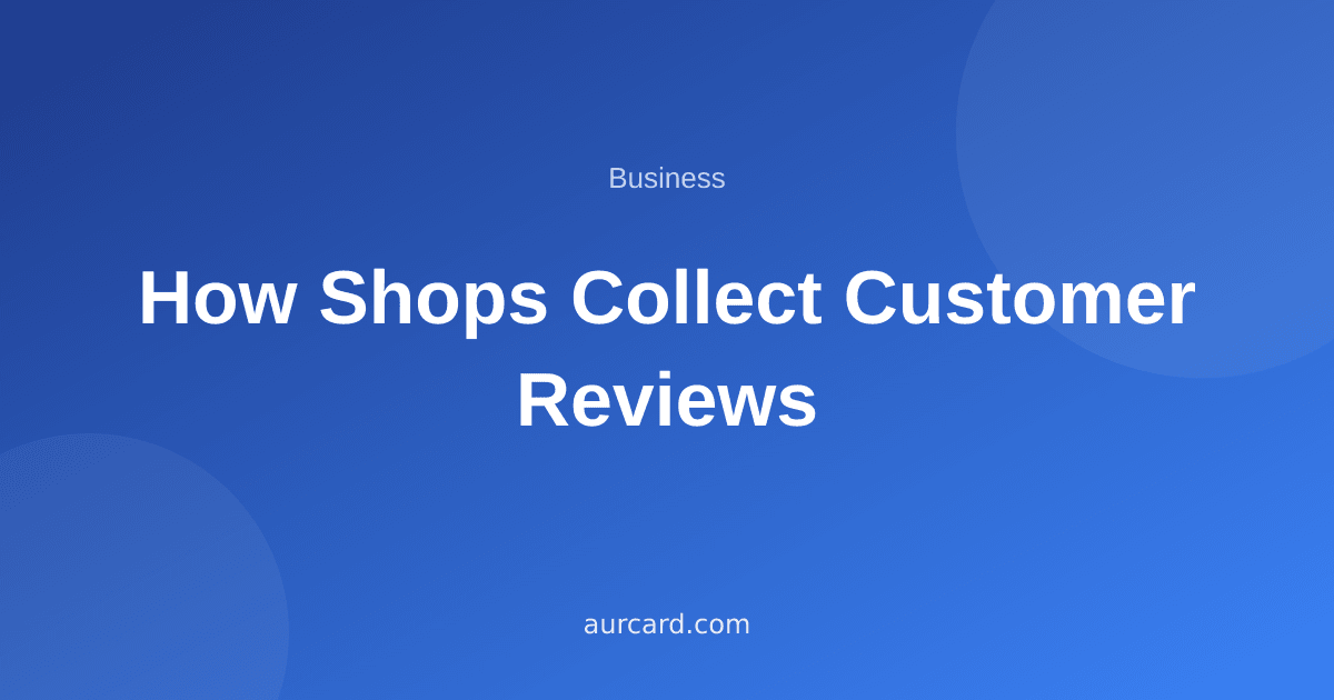 Article cover about collecting customer reviews in shops