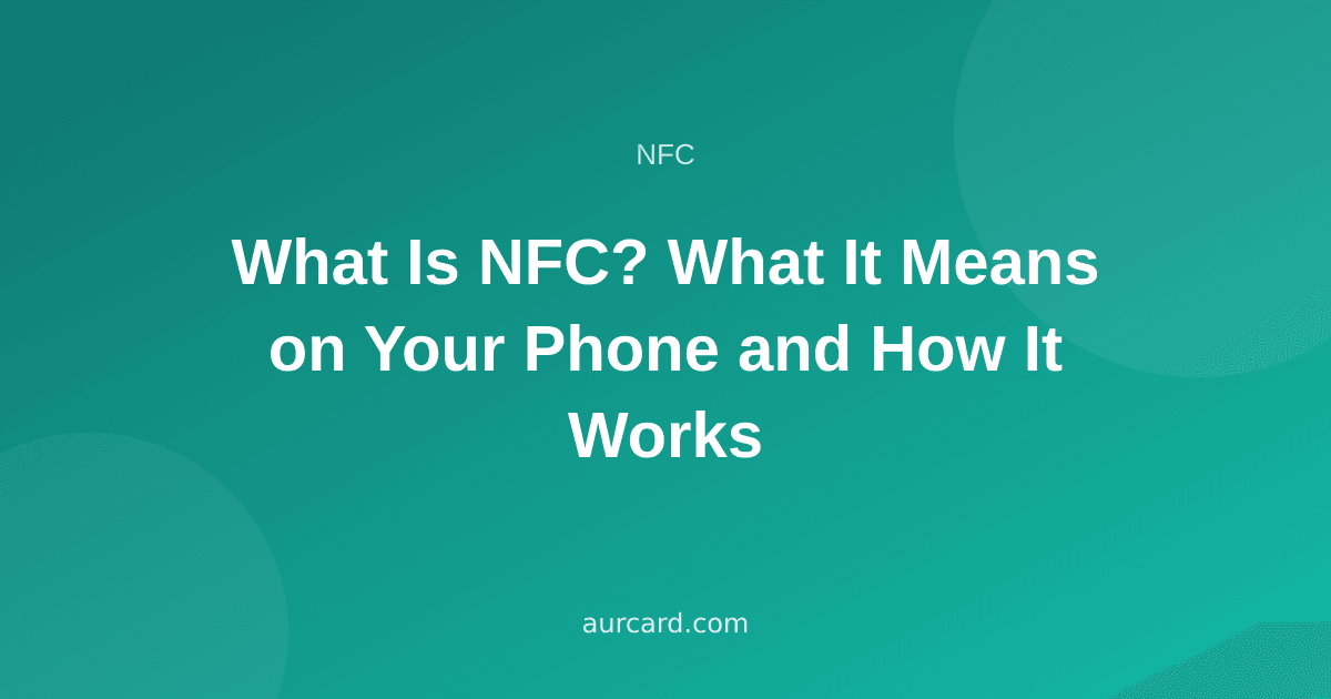 Article cover explaining what NFC is and how it works